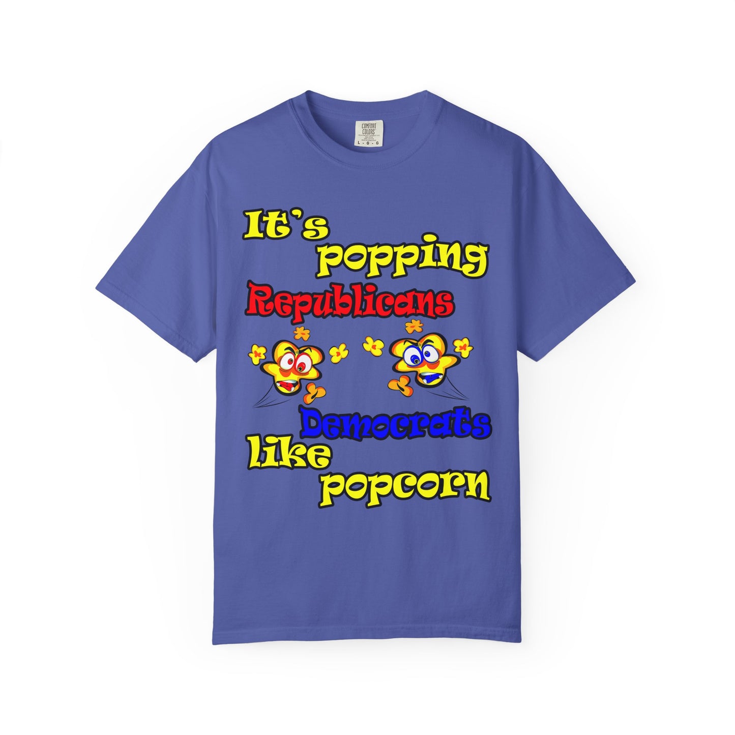 popping like popcorn - Unisex Garment-Dyed T-shirt