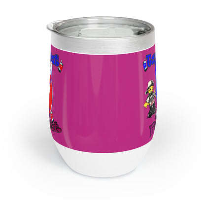 tag that - Chill Wine Tumbler (pink)