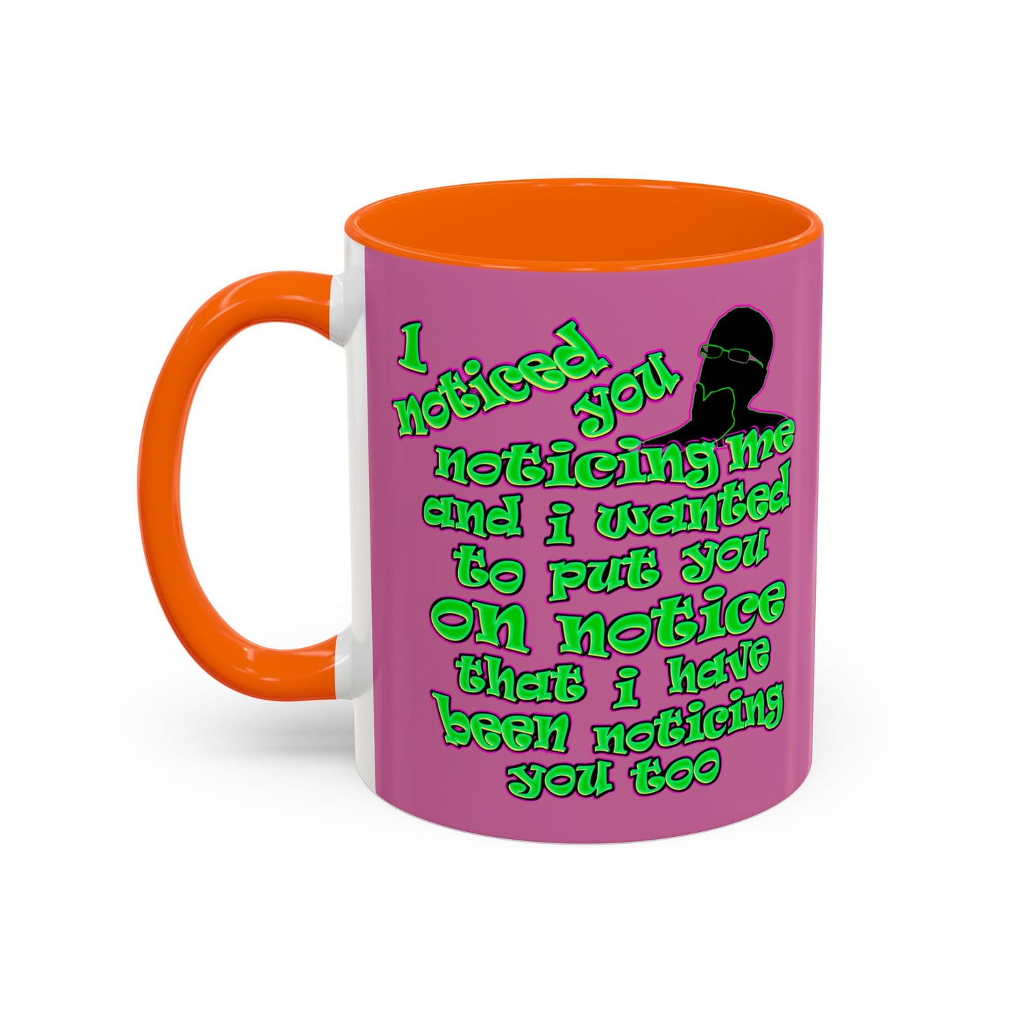 noticed you noticing - Accent Mug (light pink)