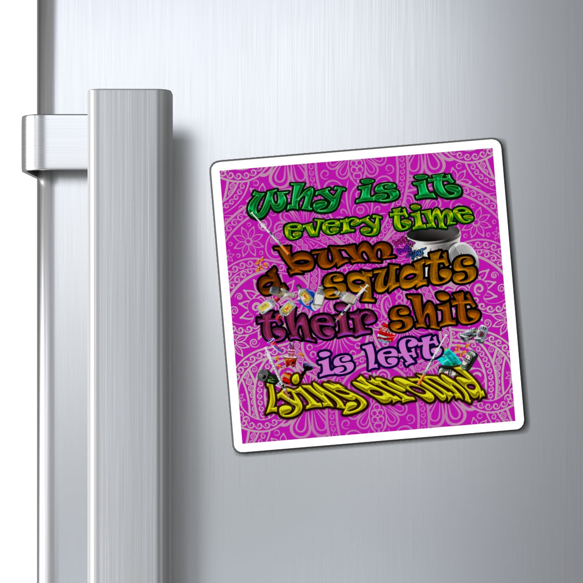 the bum's shit - Magnets - (pink swirl)