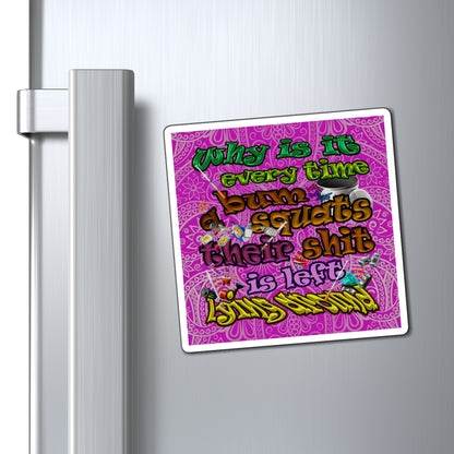 the bum's shit - Magnets - (pink swirl)