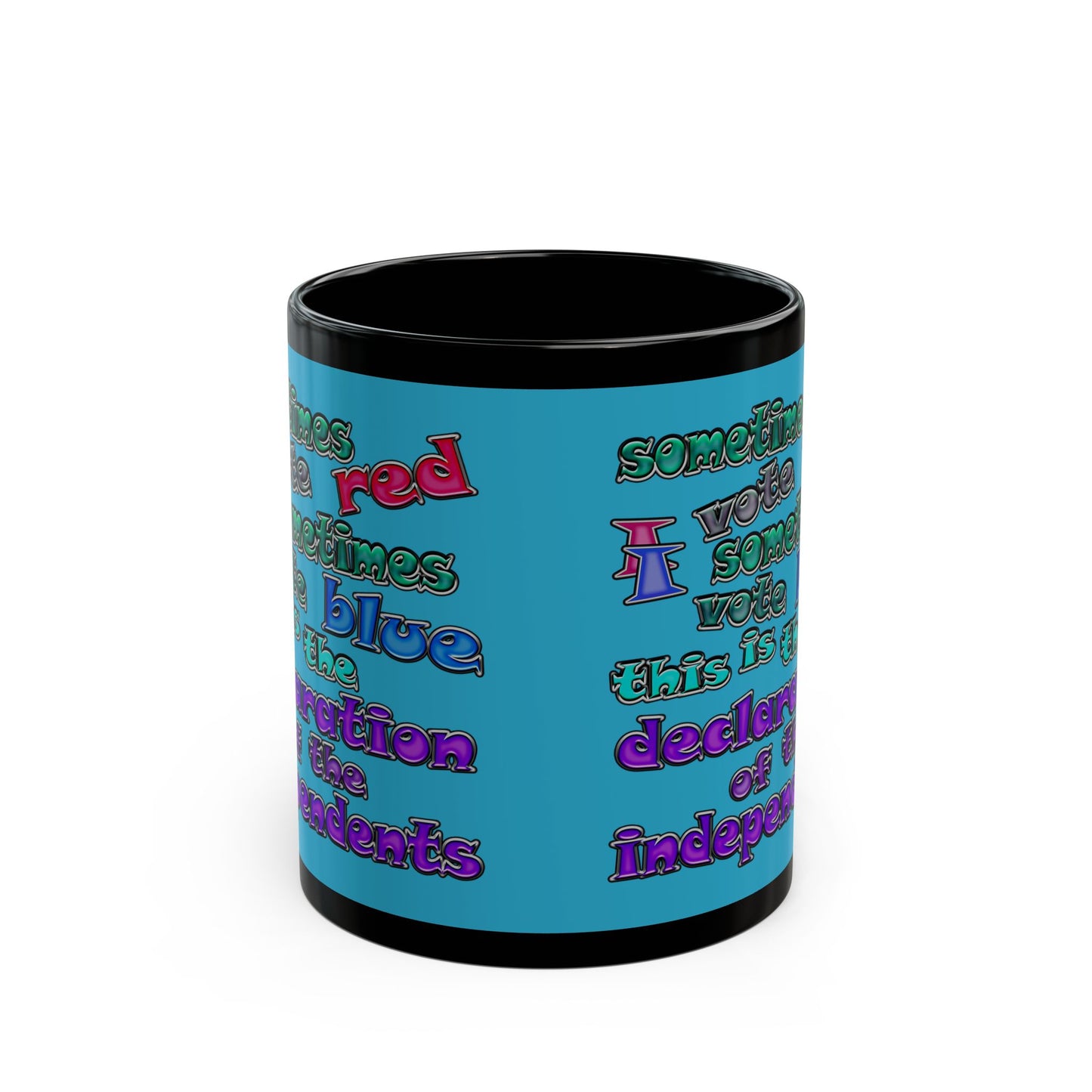 declaration of the independents - Black Mug (turquoise)