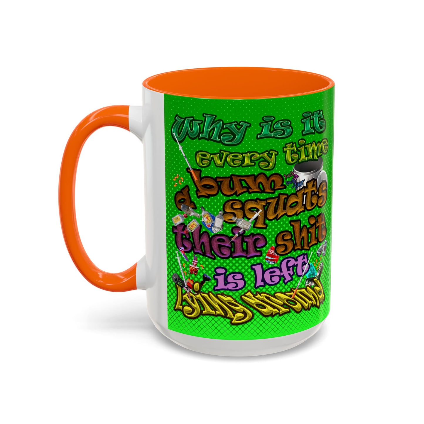 the bum's shit - Accent Mug (logo green)