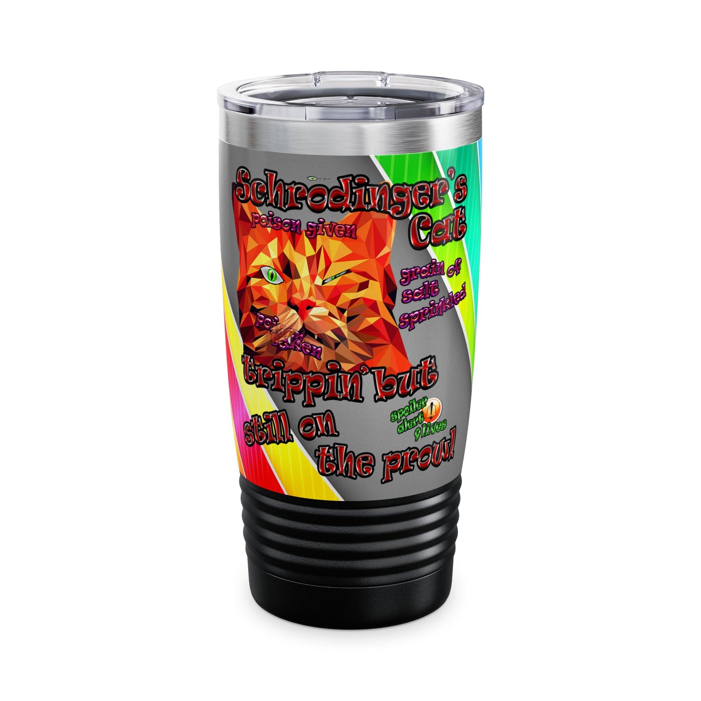 schrodinger's cat - Ringneck Tumbler, 20oz (rainbow split)