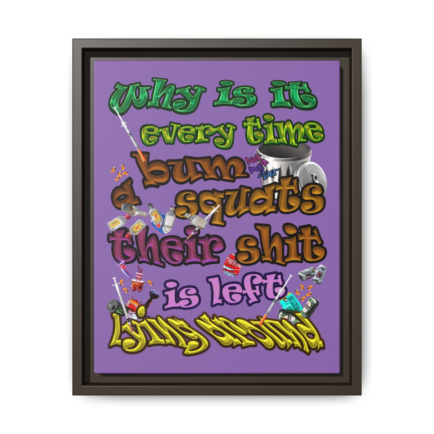 the bum's shit - framed canvas art (light purple)