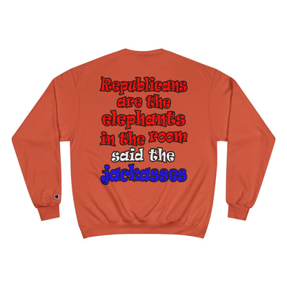 donkeys and elephants - Champion Sweatshirt
