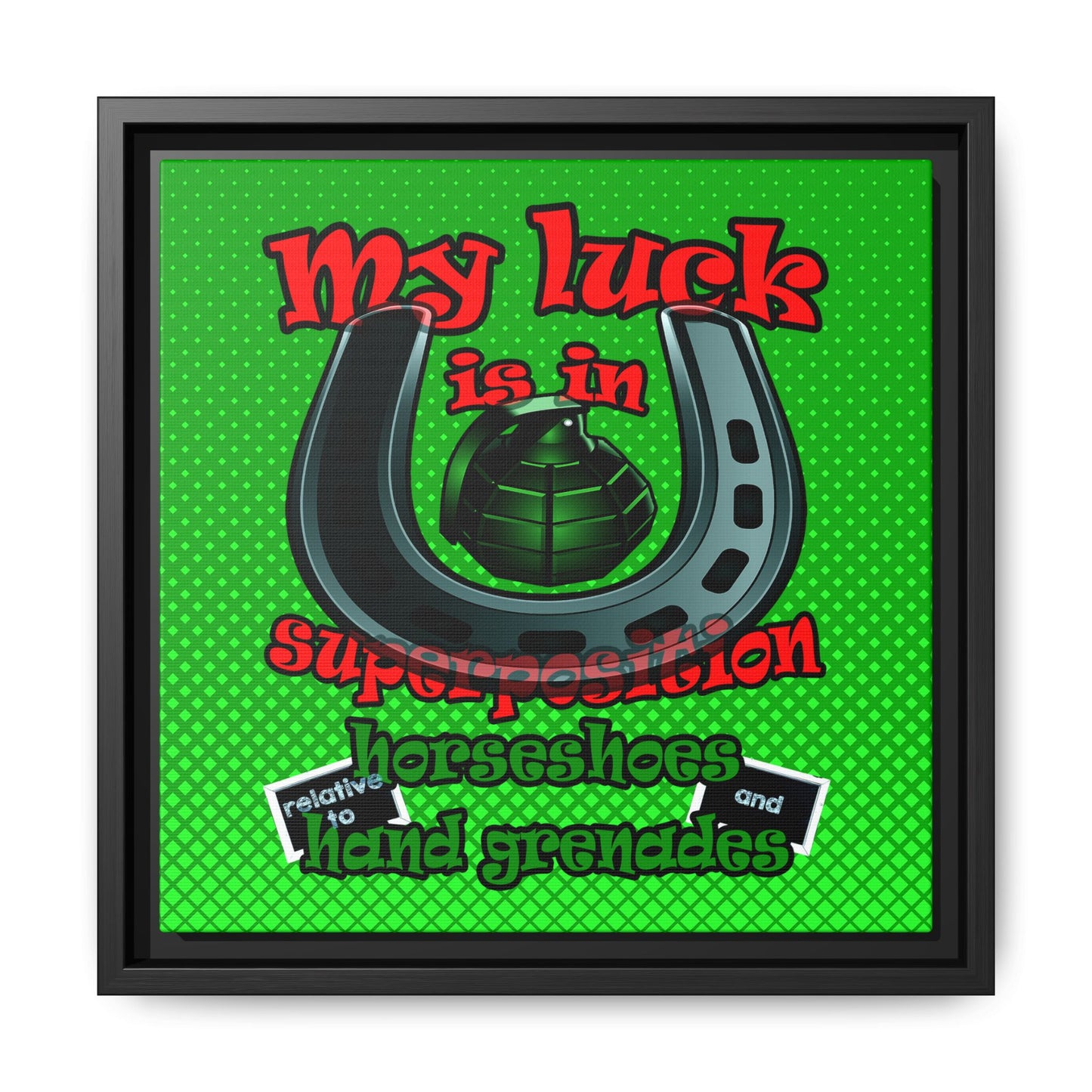 my luck - framed canvas art (logo green)