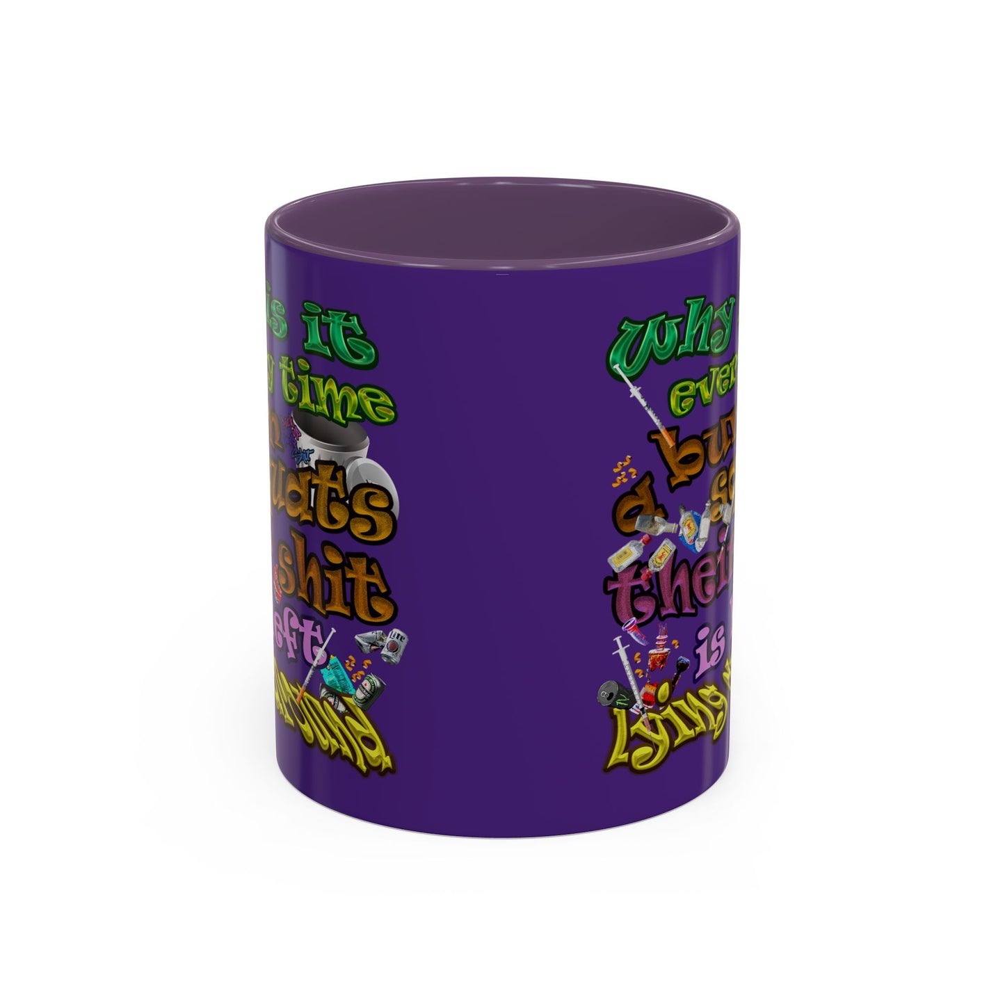 the bum's shit - Accent Mug (purple)