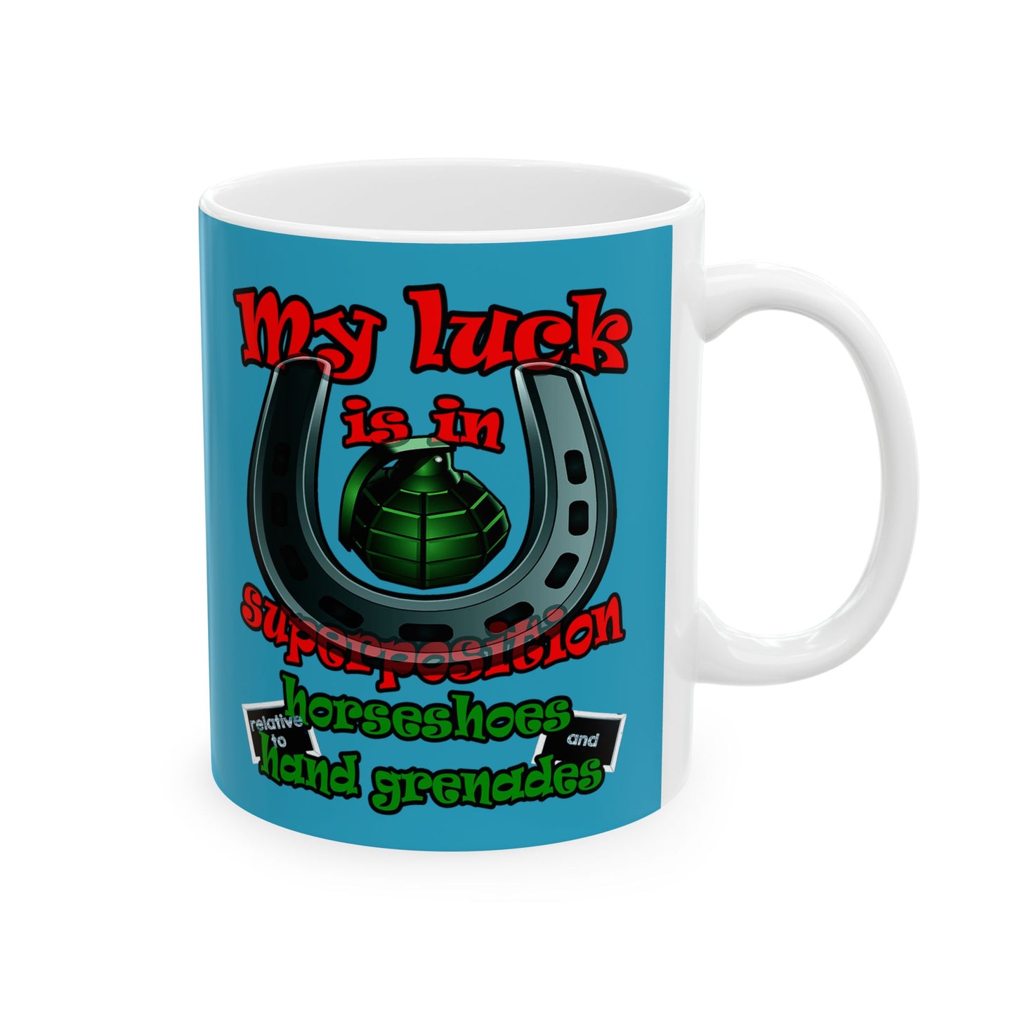 my luck - White Mug (turquoise)