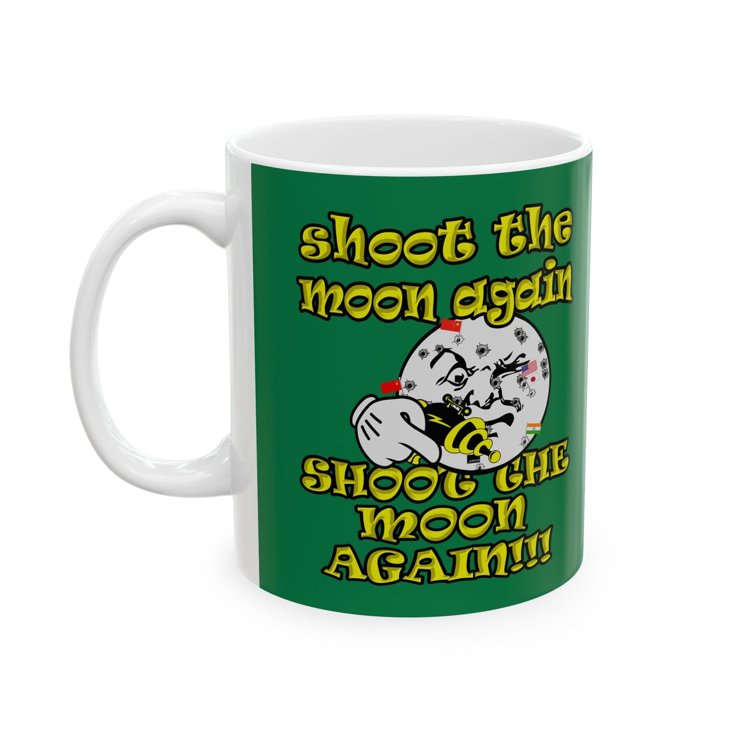 shoot the moon again - White Mug (dark green)