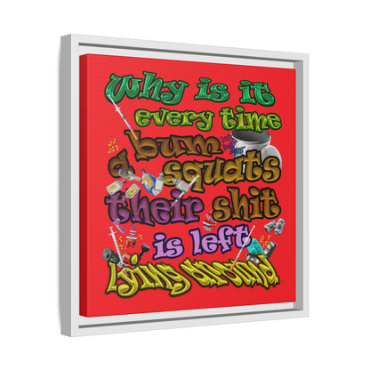 the bum's shit - framed canvas art (red)