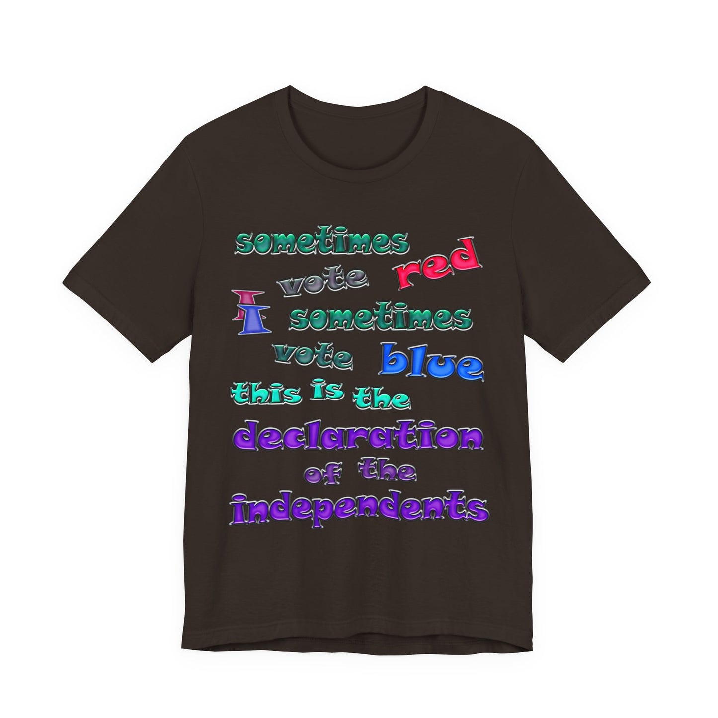declaration of the independents - Unisex Jersey Short Sleeve Tee