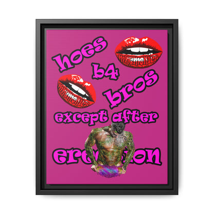 hoes b4 bros - framed canvas art (pink)