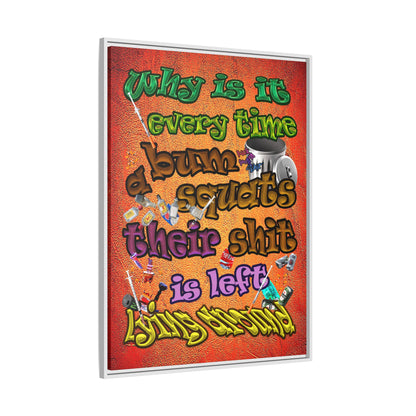 the bum's shit - framed canvas art (burnt orange)