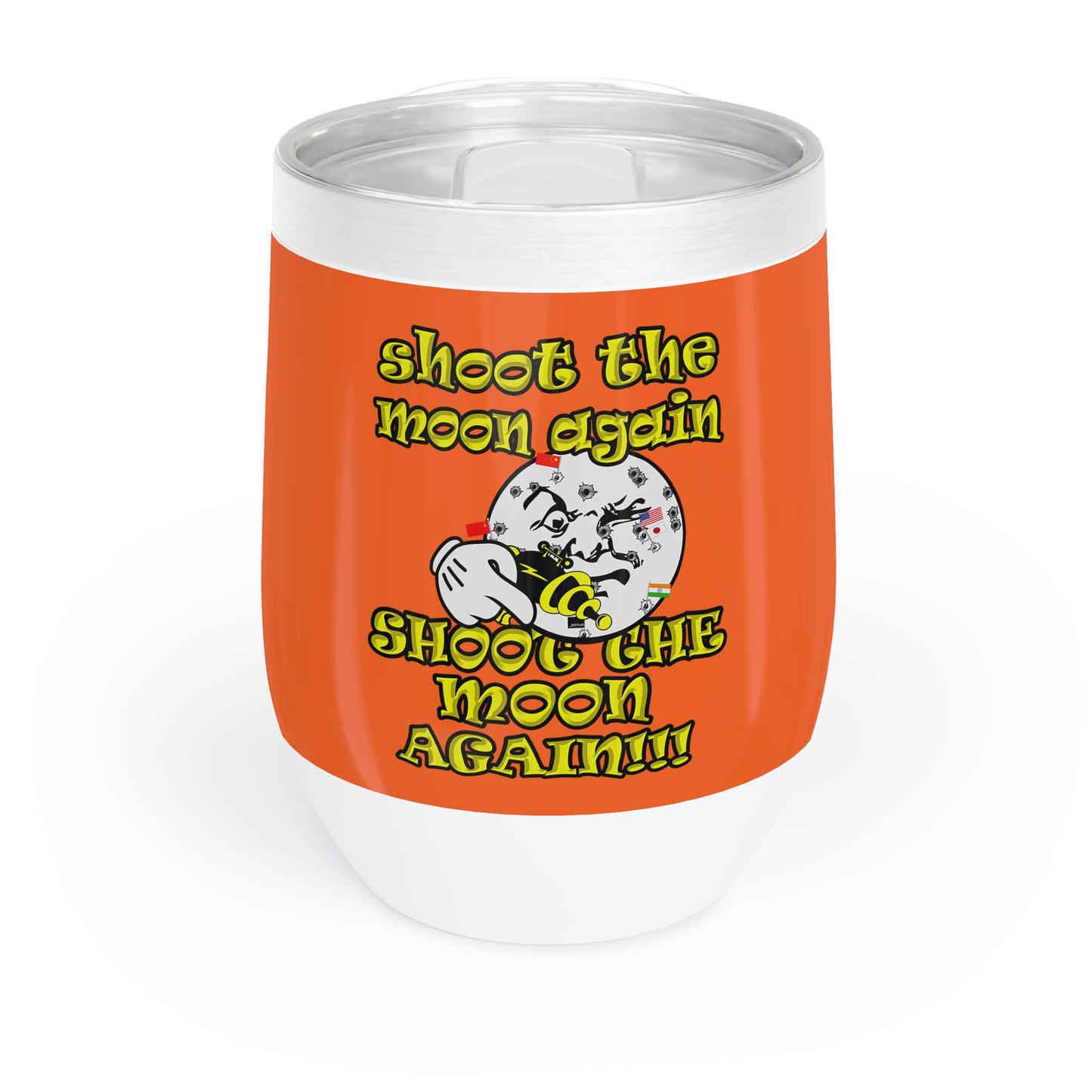 shoot the moon again - Chill Wine Tumbler (orange)