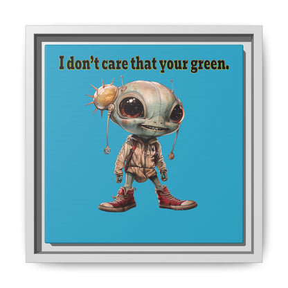 I don't care that your green - framed canvas art (turquoise)