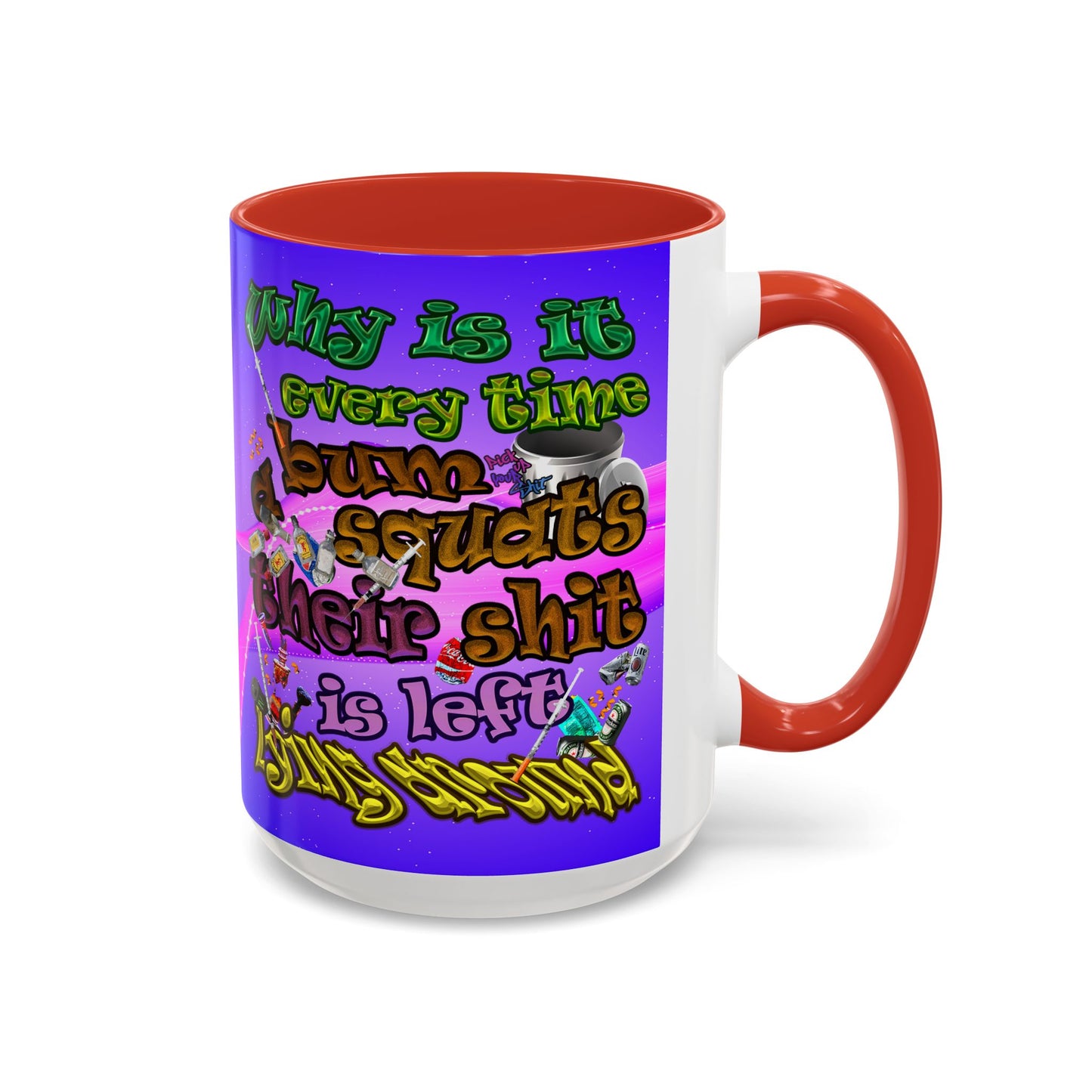 the bum's shit - Accent Mug (purple-pink wave)