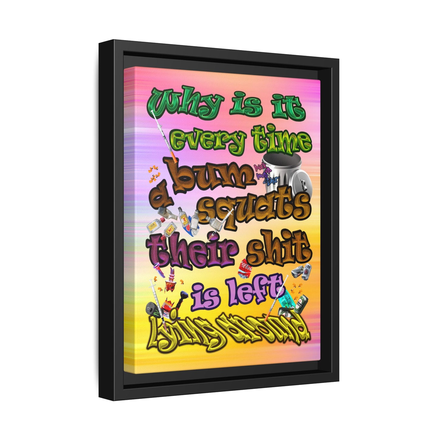 the bum's shit - framed canvas art (color blur)