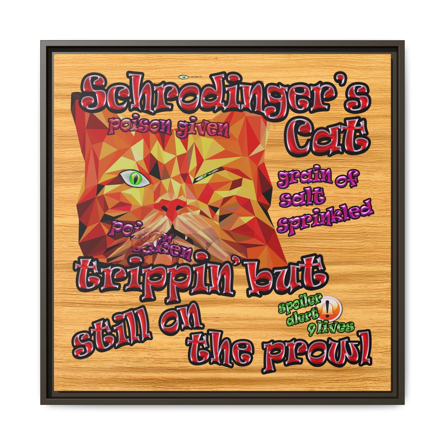 schrodinger's cat - framed canvas art (butterscotch wood finish)