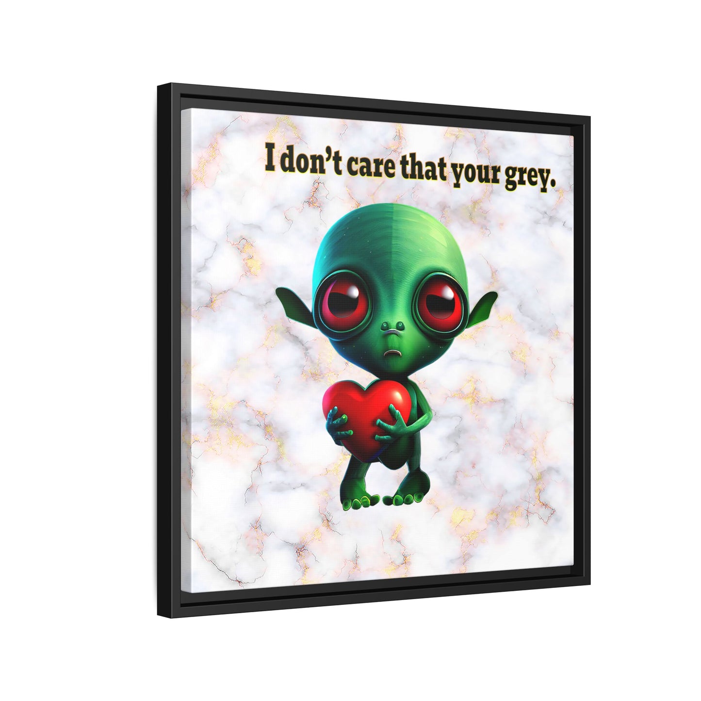 I don't care that your grey - framed canvas art (white marble)