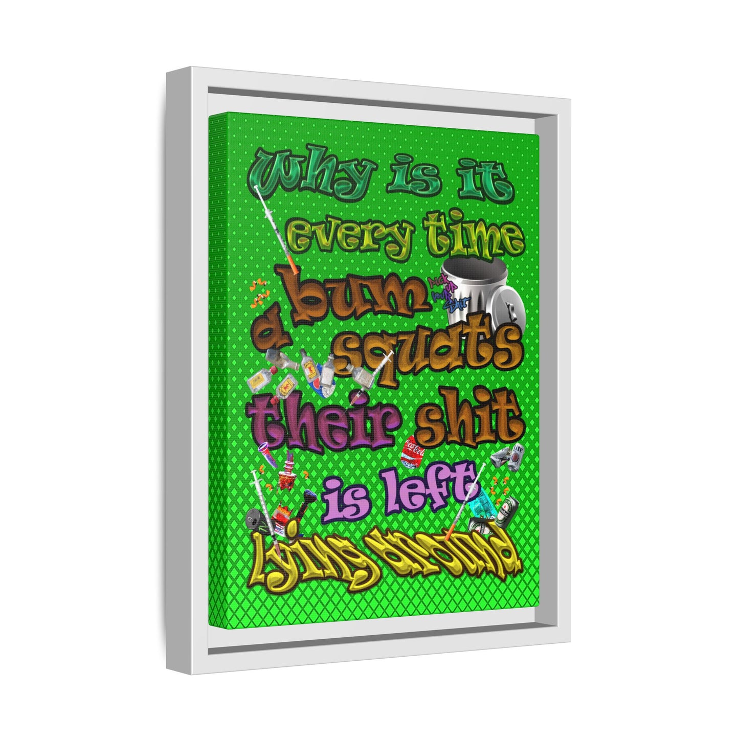the bum's shit - framed canvas art (logo green)