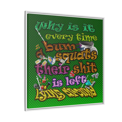 the bum's shit - framed canvas art (logo green)
