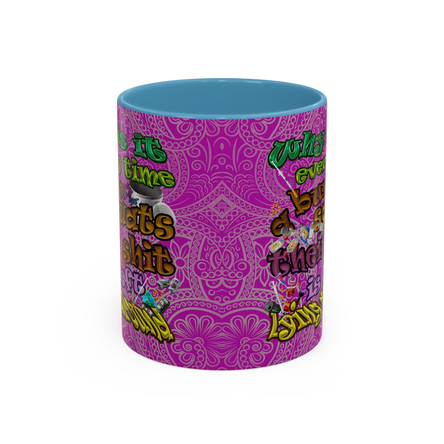 the bum's shit - Accent Mug (pink swirl)