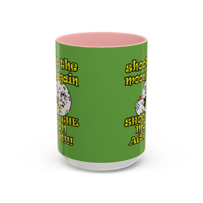 shoot the moon again - Accent Mug (green)