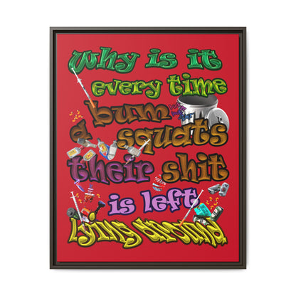 the bum's shit - framed canvas art (dark red)
