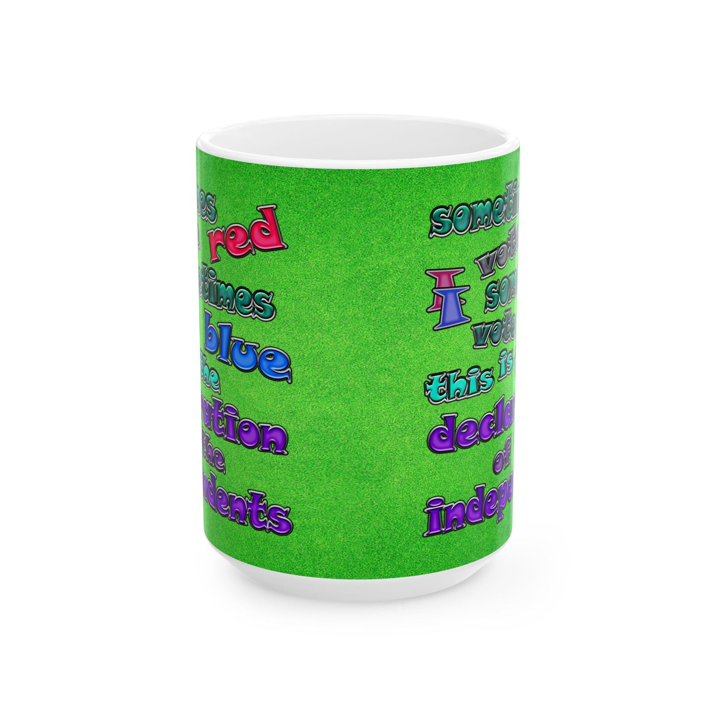 declaration of the independents - White Mug (green turf)