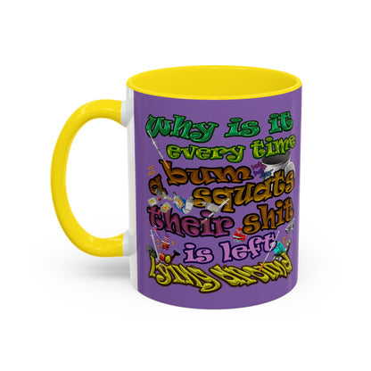 the bum's shit - Accent Mug (light purple)