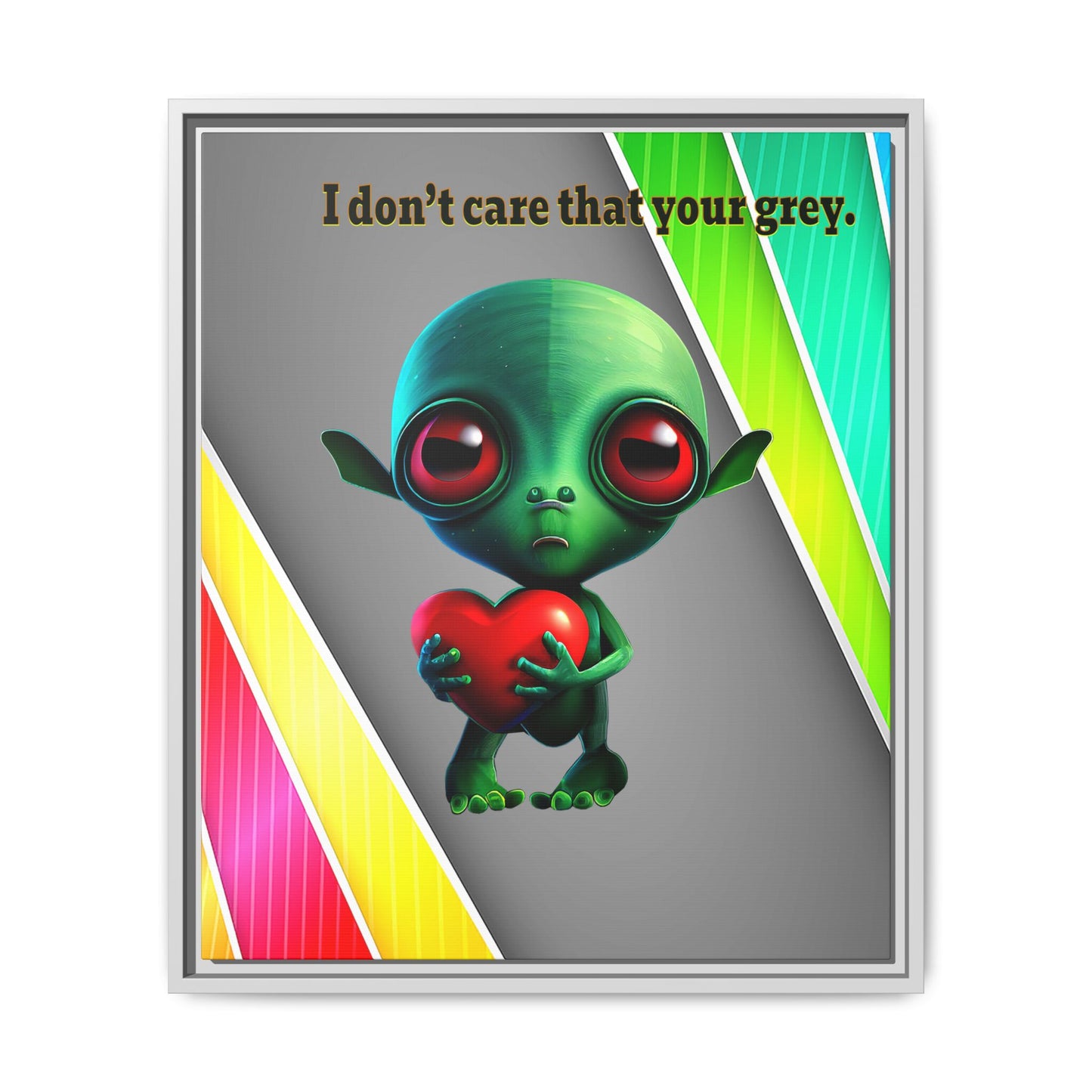 I don't care that your grey - framed canvas art (rainbow split)