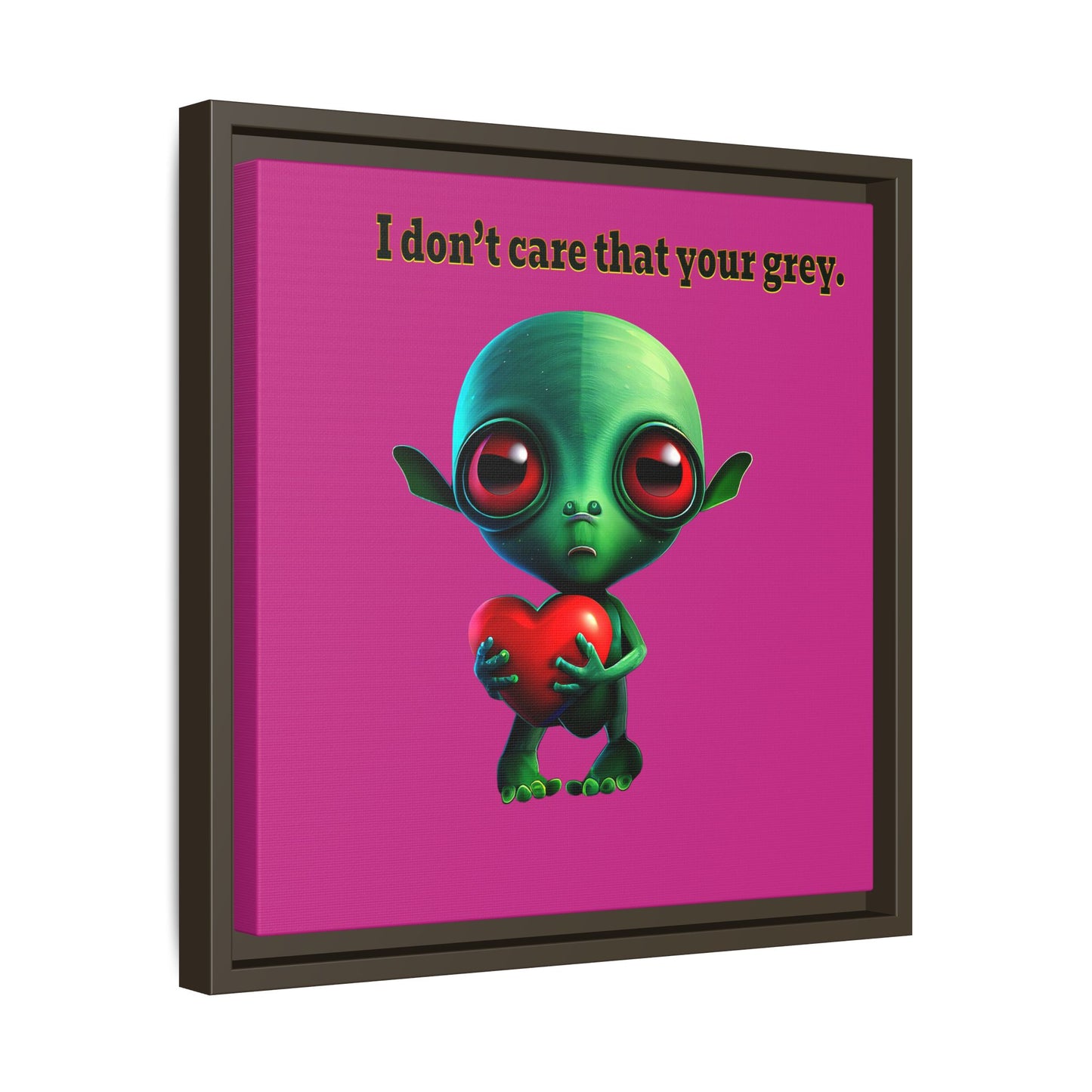 I don't care that your grey - framed canvas art (pink)