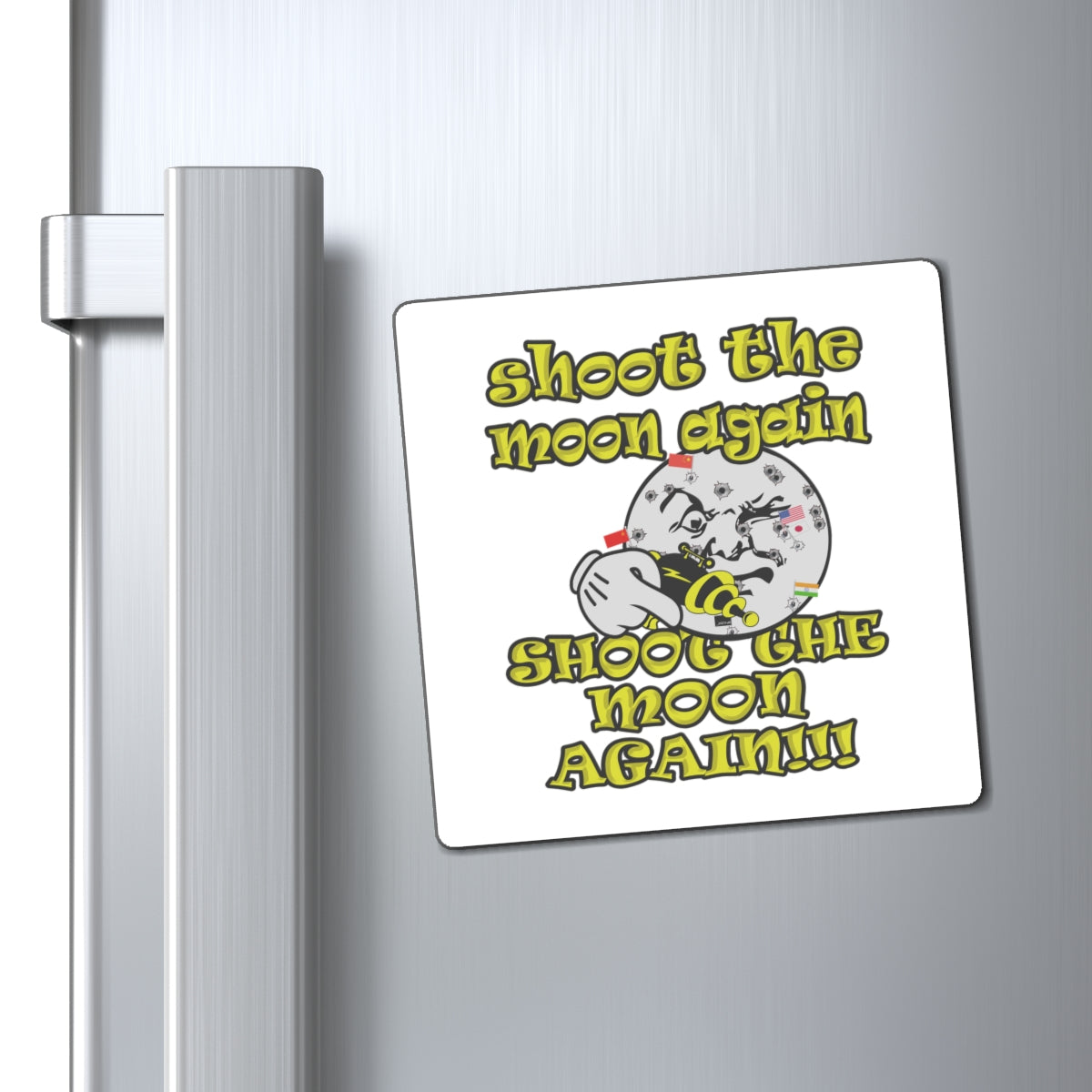 shoot the moon again - Magnets - (white)
