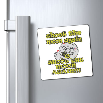 shoot the moon again - Magnets - (white)