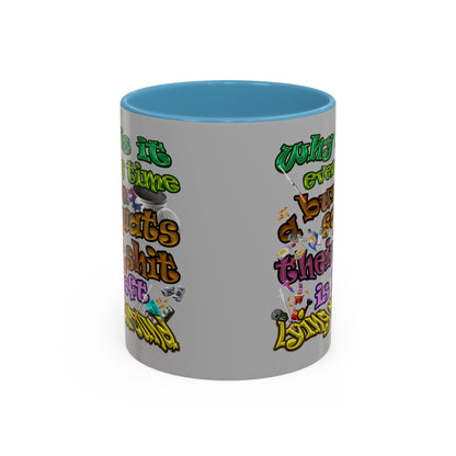 the bum's shit - Accent Mug (light grey)