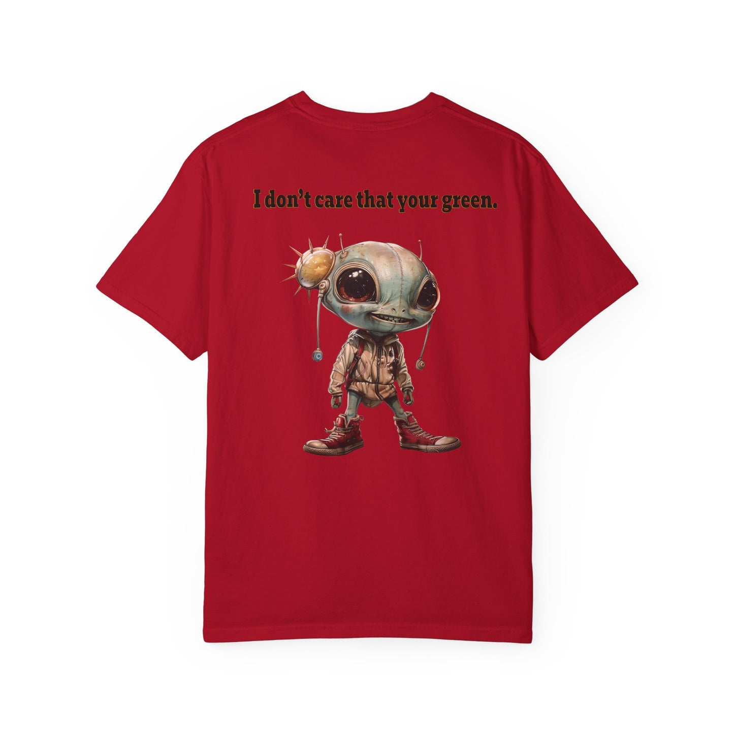 I don't care that your grey - Unisex Garment-Dyed T-shirt