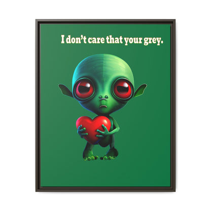 I don't care that your grey - framed canvas art (dark green)
