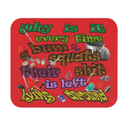 the bum's shit - Mouse Pad (Rectangle) (red)