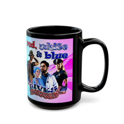 rw&b lives matter - Black Mug (light blue-pink wave)