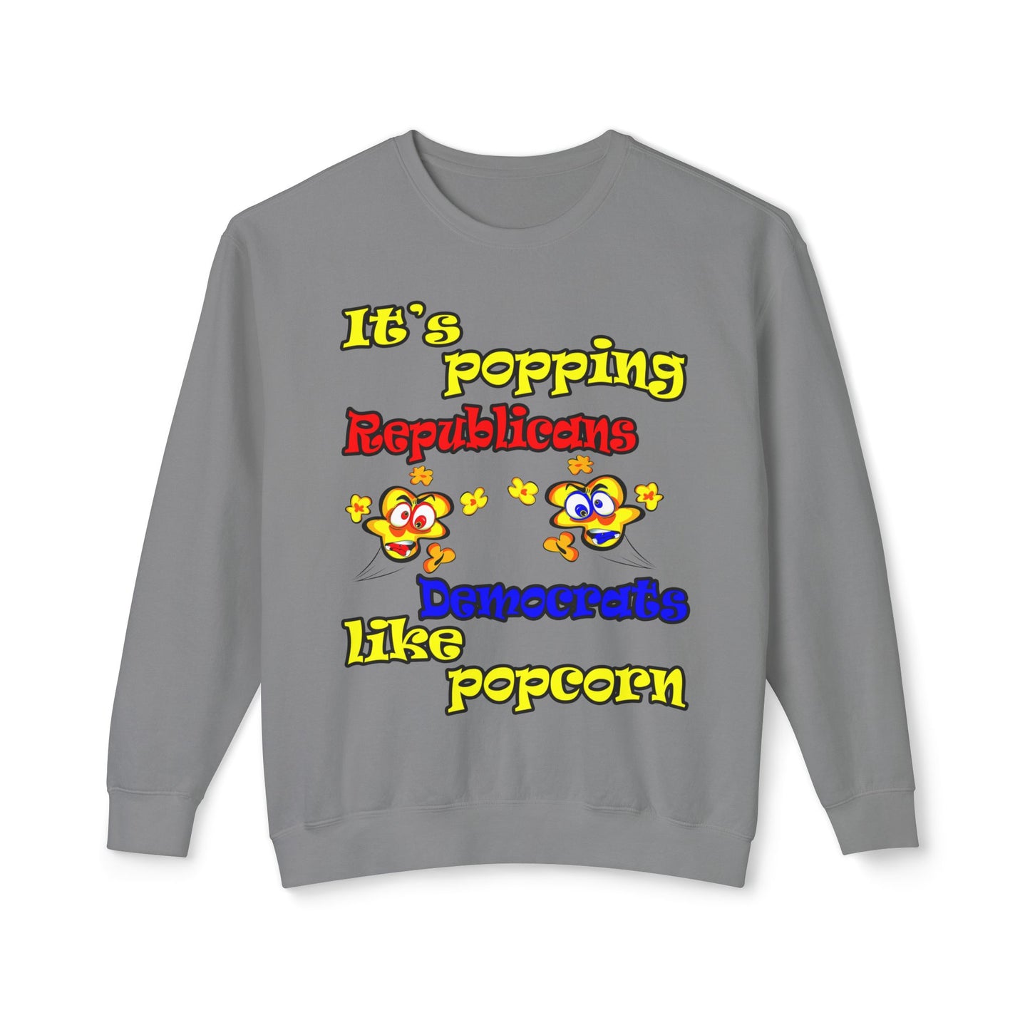 popping like popcorn - Unisex Lightweight Crewneck Sweatshirt