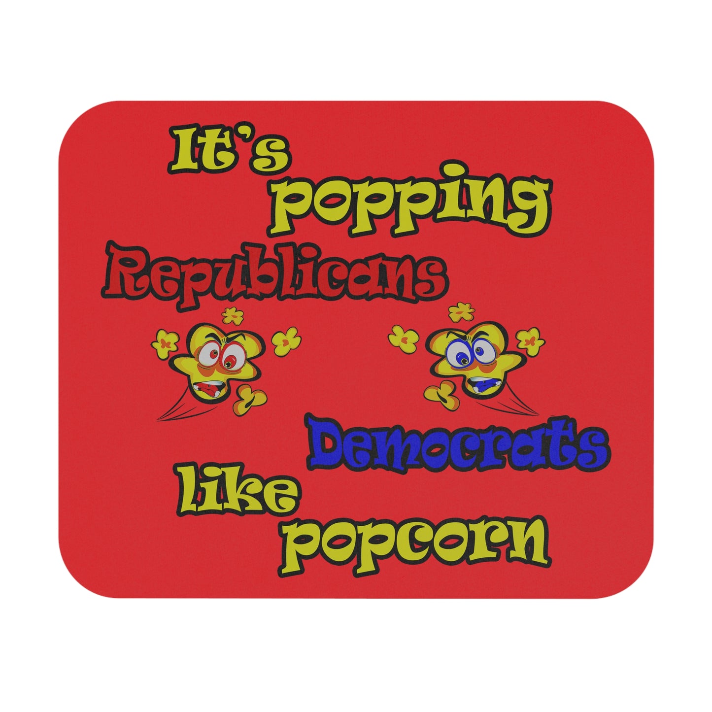 popping like popcorn - Mouse Pad (Rectangle) (red)