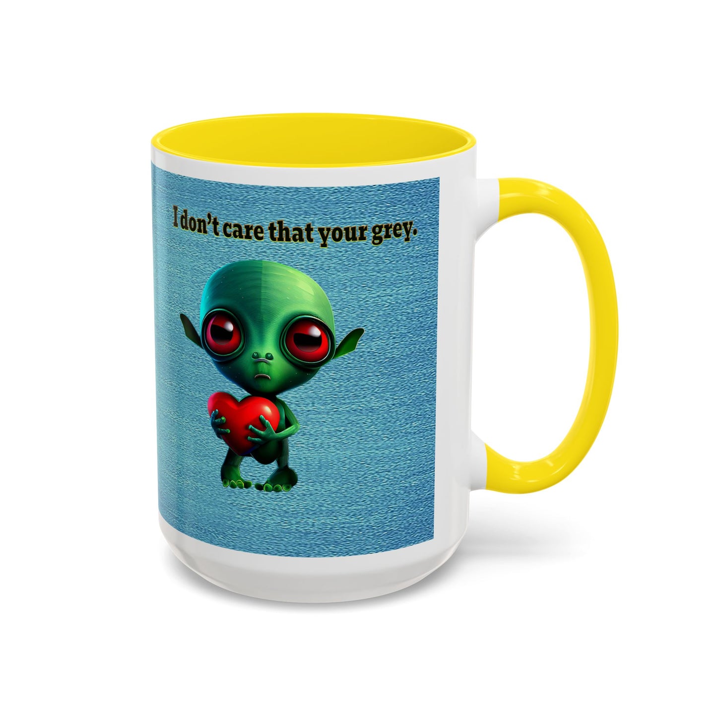 I don't care that your grey - Accent Mug (faded blue)