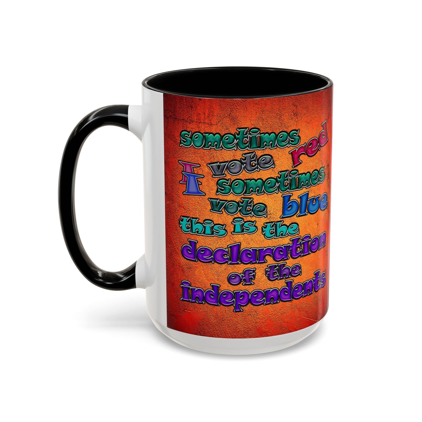 declaration of the independents - Accent Mug (burnt orange)