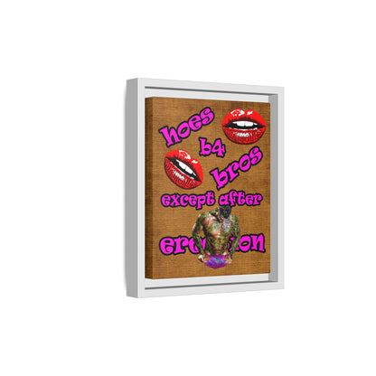 hoes b4 bros - framed canvas art (brown papyrus)
