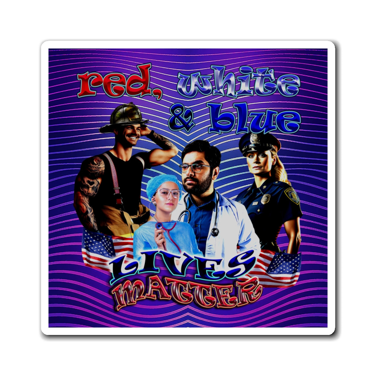 rw&b lives matter - Magnets - (purple wave)