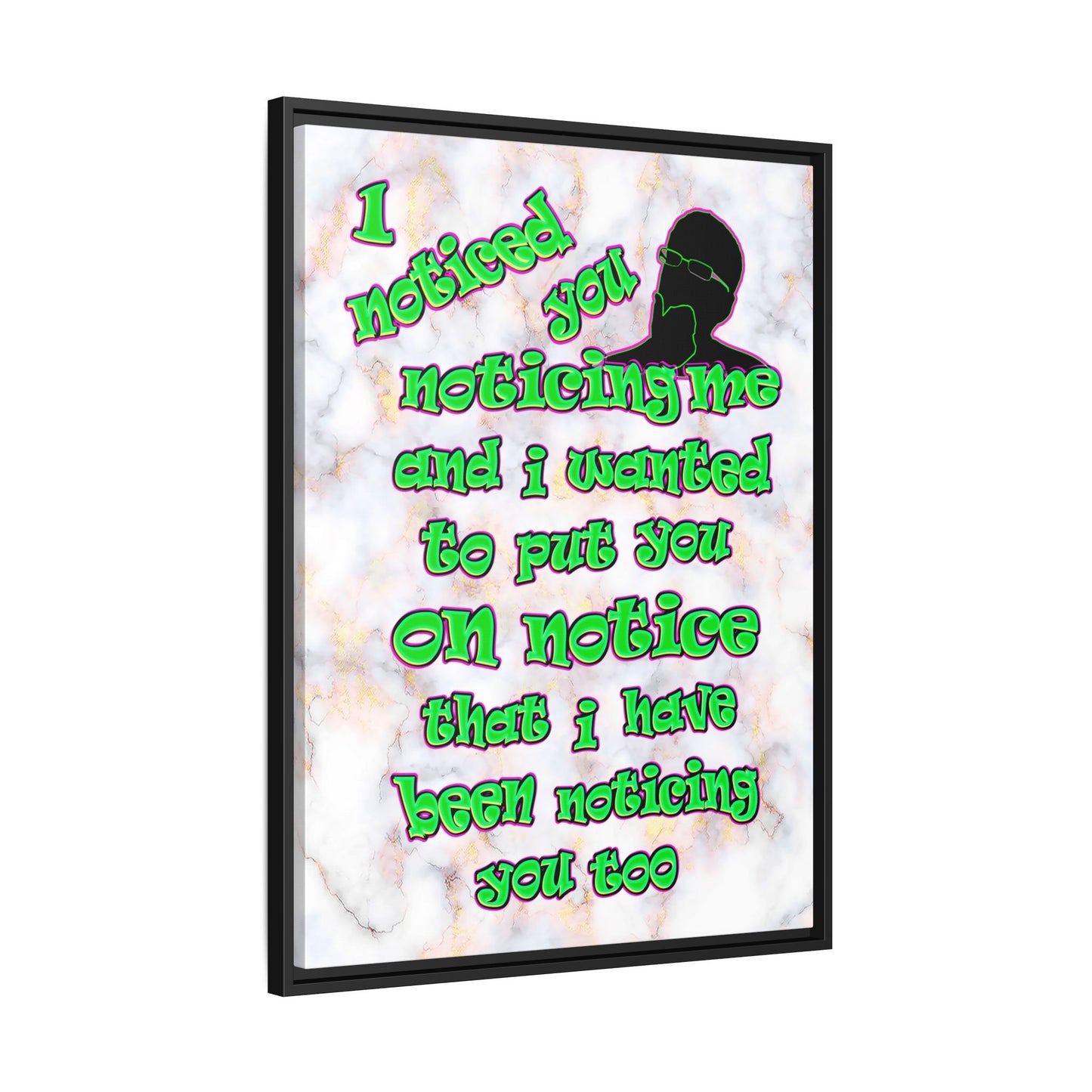 noticed you noticing - framed canvas art (white marble)