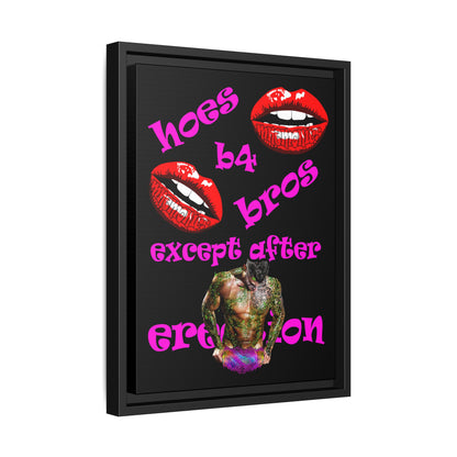 hoes b4 bros - framed canvas art (black)