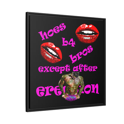 hoes b4 bros - framed canvas art (black)
