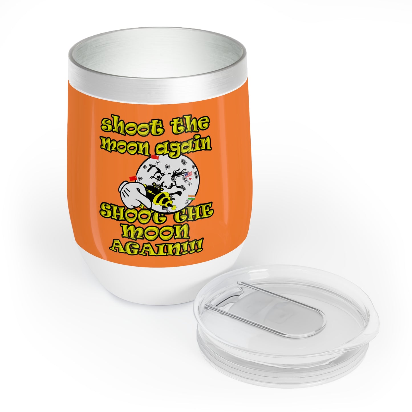 shoot the moon again - Chill Wine Tumbler (crusta)
